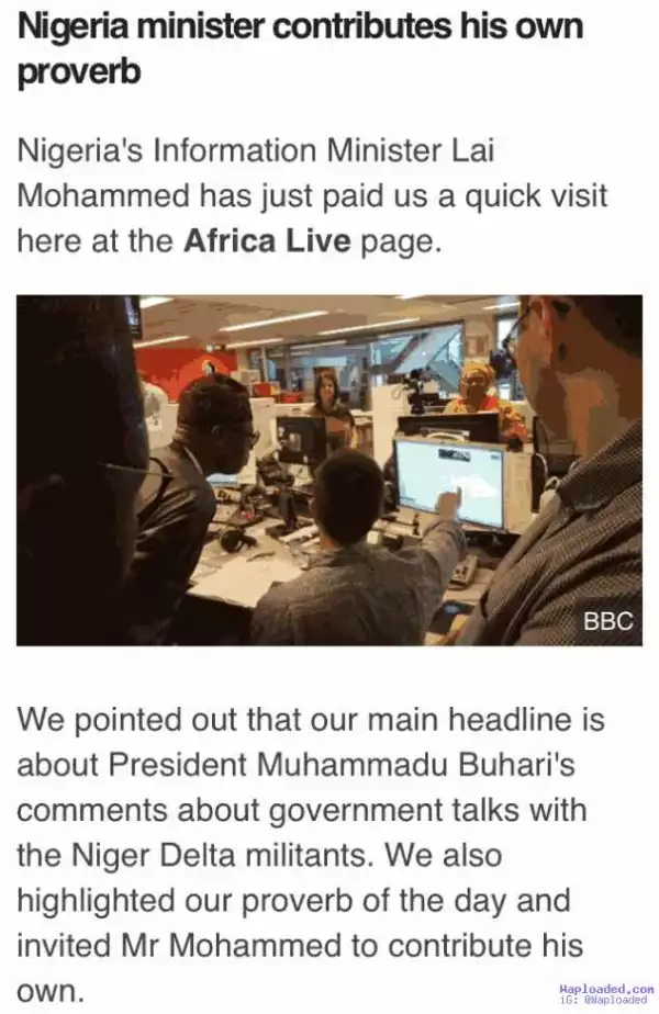 At BBC, Lai Mohammed Quoted A Yoruba Proverb